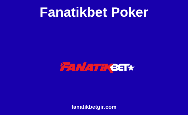 Fanatikbet Poker
